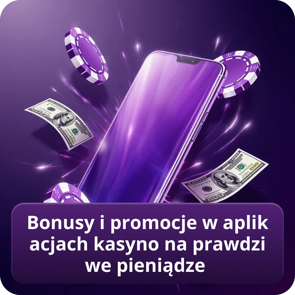 Bonusy i promocje w aplikacjach kasyno na prawdziwe pieniądze