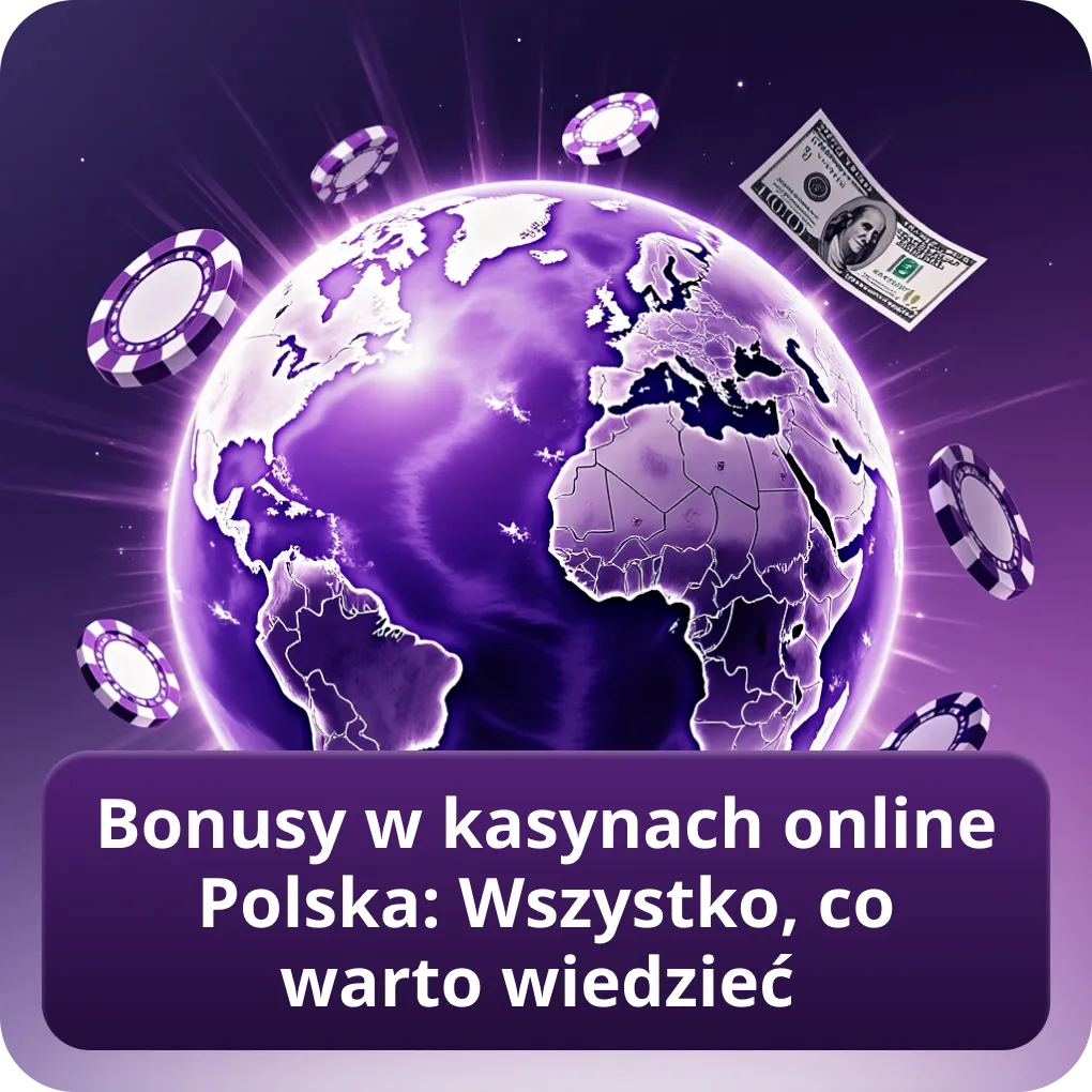 Bonusy w kasynach online Polska: Wszystko, co warto wiedzieć
